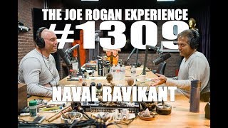 Joe Rogan Experience #1309 - Naval Ravikant